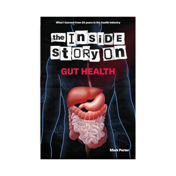 The Inside Story on Gut Health
